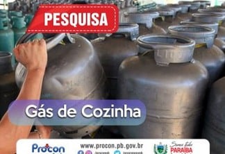 Pesquisa do Procon-PB aponta preço médio de R$70 no gás de cozinha, em estabelecimentos de João Pessoa